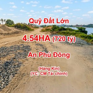 [L2647*] Đất khủng 4.5ha MT sông Q12 Lợi ích đa công năng, giá 7xx tỷ